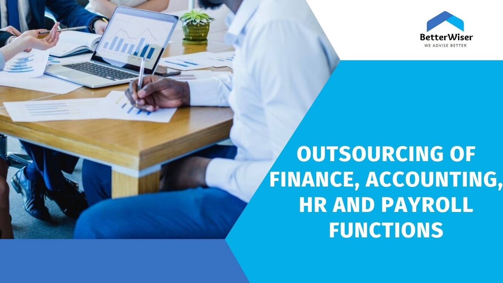 Outsourcing of Finance, Accounting, HR and Payroll Functions